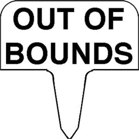 Sign - out of bounds