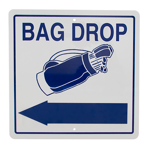 Sign - bag drop