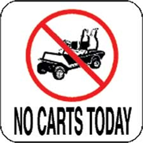 Sign - no carts today