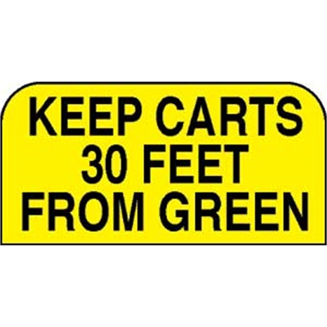 Sign - keep carts 30ft from greens