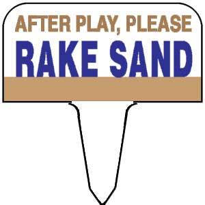 Sign - after play please rake