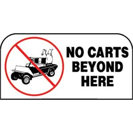 Sign - no carts beyond here