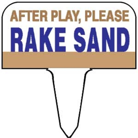 Sign - after play please rake