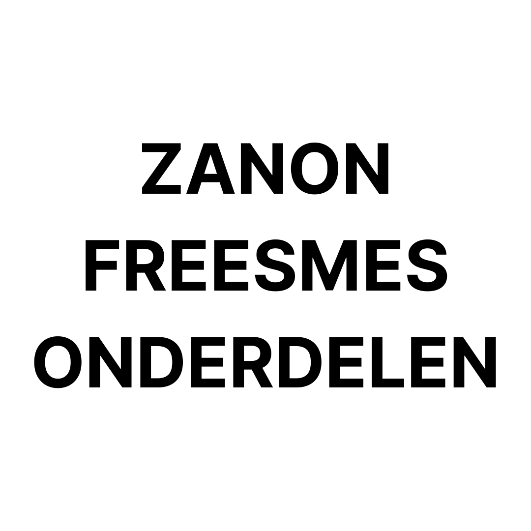 Zanon freesmes onderdelen