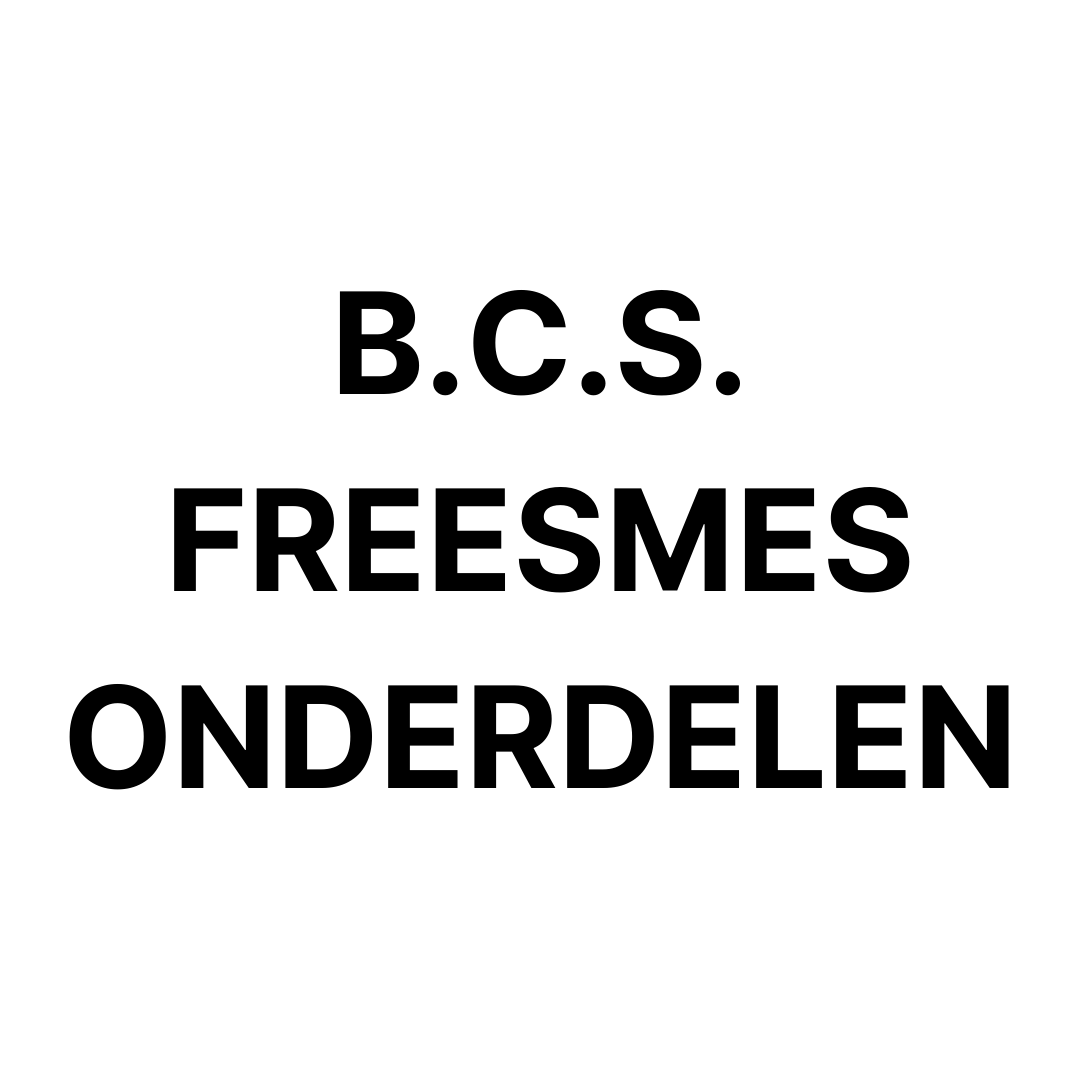 B.C.S. freesmes onderdelen